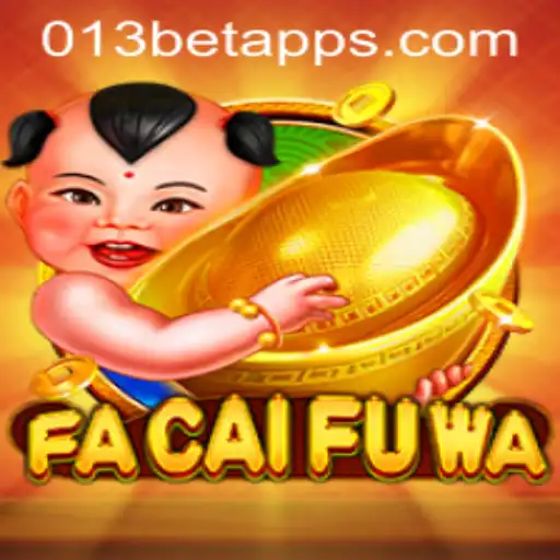 Exploring FaCaiFuWa: The Captivating World of 013bet's Latest Game
